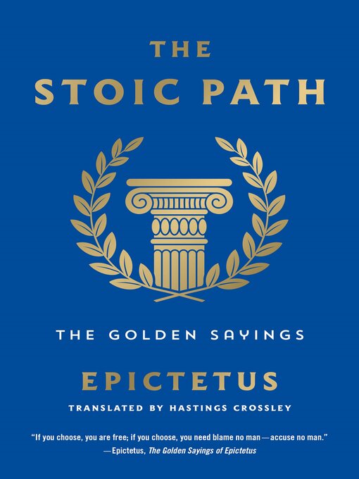 Title details for The Stoic Path by Epictetus - Available